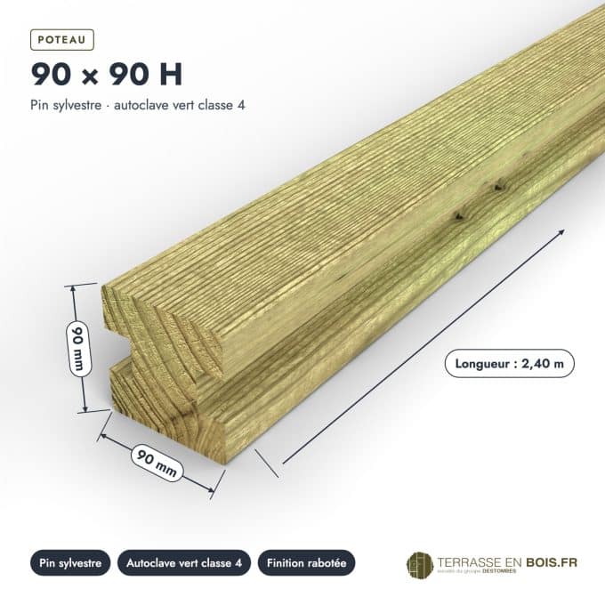 Poteau rainuré 90x90 H en pin autoclave vert pour palissade et brise-vue : pièce cotée et longueurs